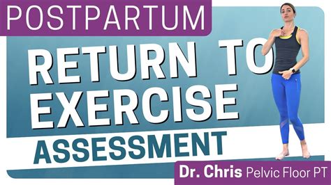 Postpartum Return To Exercise Assessment How To Know When Your Body