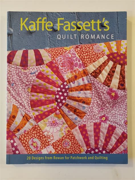 Kaffe Fassett S Quilt Romance Quilting Book Ebay