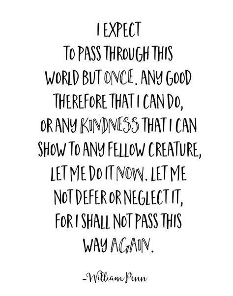 William Penn Quote Print Literary Print I Expect To Pass Through