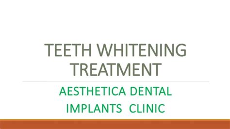 Ppt Teeth Whitening Treatment Galaxy Dental Clinic In Calgary