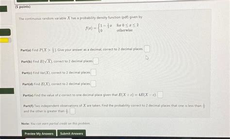 Solved The Continuous Random Variable X Has A Probability