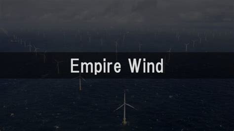 Empire Wind