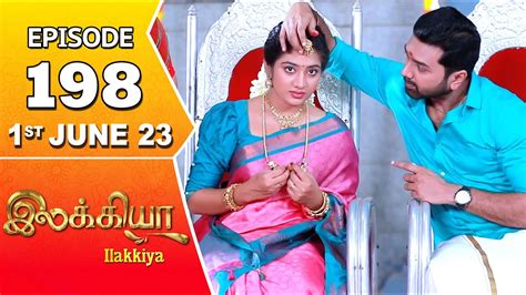 Ilakkiya Serial Episode 198 1st June 2023 Hima Bindhu Nandan