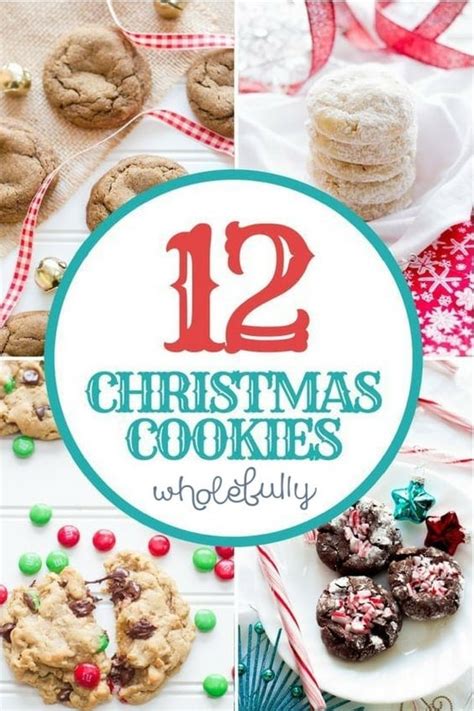 12 Days of Christmas Cookies - Wholefully