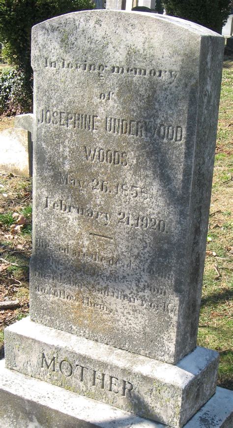 Josephine Underwood Woods Monumento Find A Grave