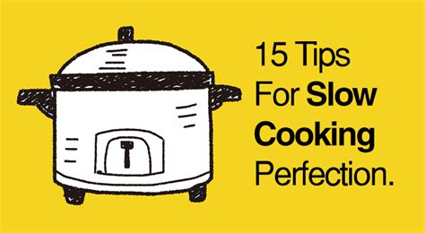 15 Slow Cooker Tips to Help Achieve Perfection - Slow Cooking Perfected