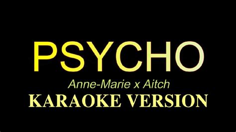 PSYCHO Anne Marie X Aitch Karaoke Instrumental YouTube