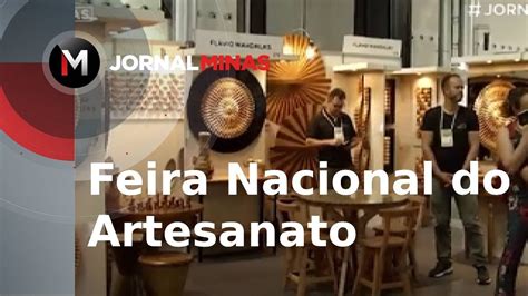 Feira Nacional Do Artesanato Diversidade Cultural E Oportunidade De