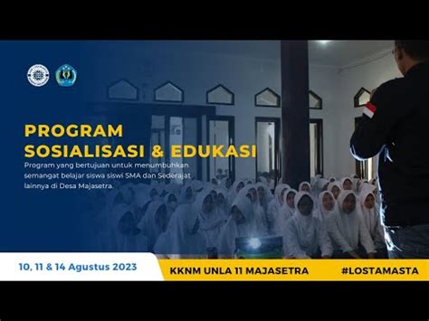 Program Sosialisasi Edukasi KKN 11 Desa Majasetra UNLA Bandung