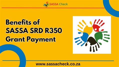 Benefits Of Sassa Srd R350 Grant Payment In 2024