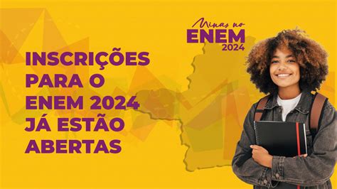 Inscrições para o Enem 2024 já estão abertas