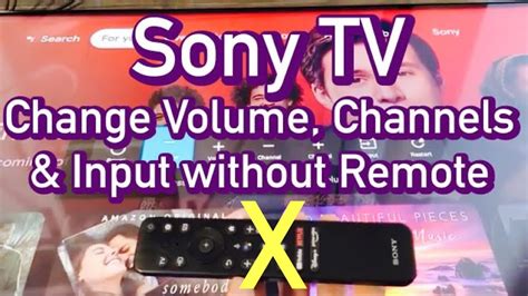 Sony TV How To Change Volume Channels Input Without Remote YouTube