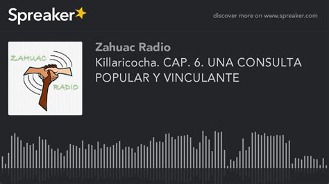 Killaricocha Cap Una Consulta Popular Y Vinculante Youtube