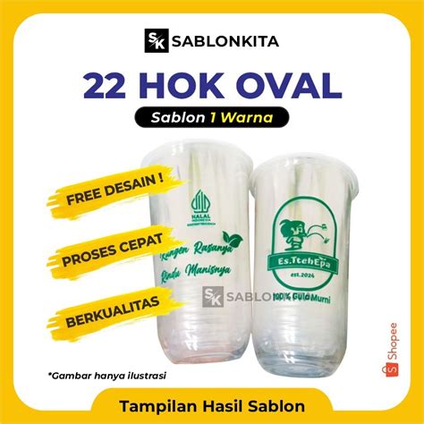 Jual SABLON CUP CUSTOM OVAL 22 OZ HOK 8 Gr Plastik Gelas Bening