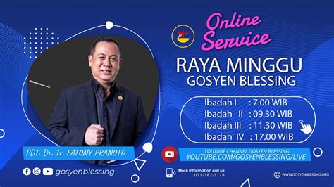 Ibadah Online Service Raya Minggu Gosyen Blessing Januari