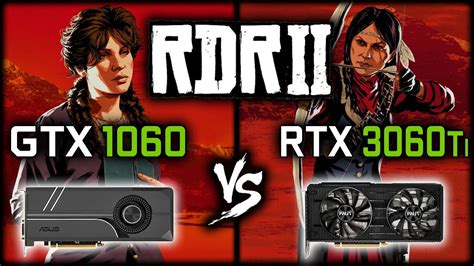 Gtx Vs Rtx Ti In Red Dead Redemption Rdr Gtx Vs