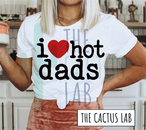 I Love Hot Dads Svg Png I Heart Hot Dads Svg I Heart Nyc I Love My Husband Hubby Dilf Svg Etsy