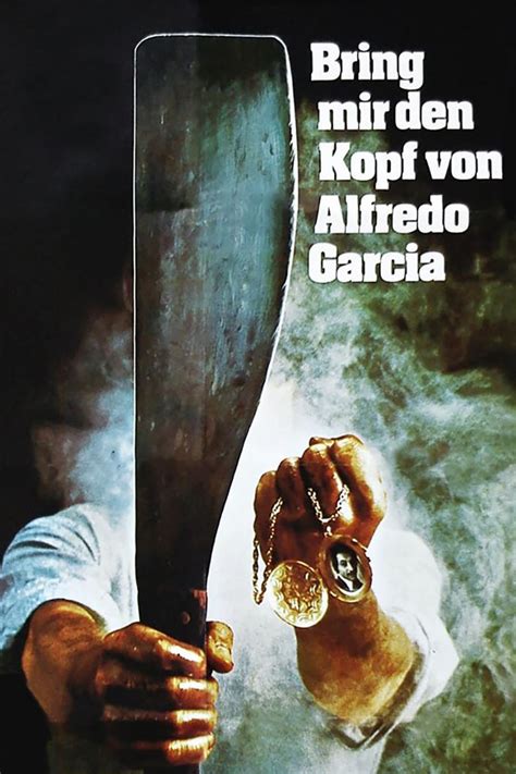 Wer Streamt Bring Mir Den Kopf Von Alfredo Garcia