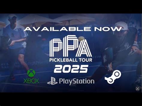 PPA Pickleball Tour 2025 Available Now