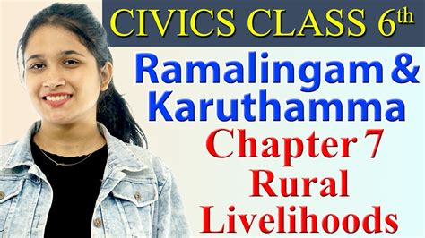 Ramalingam And Karuthamma Chapter 7 Rural Livelihoods Civics