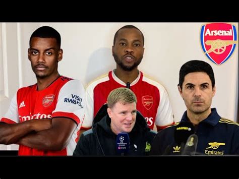 Breaking Arsenal S M Alexander Isak Deal Latest Arsenal News And