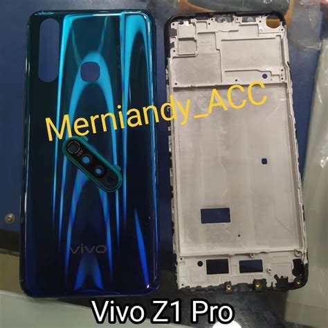 Jual Cessing Kesing Hausing Fullset Frame Lcd Vivo Z Pro Cessing