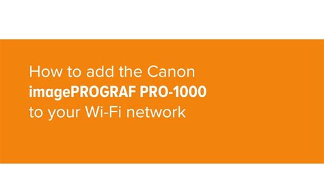 How To Add The Canon Pro 1000 To Your Wi Fi Network Youtube