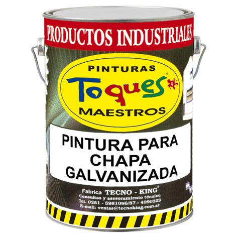 Pintura Para Chapa Galvanzada Toques Maestros