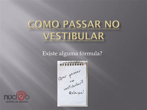 Ppt Como Passar No Vestibular Powerpoint Presentation Free Download