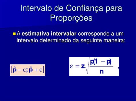 Intervalo De Confian A Para Propor O