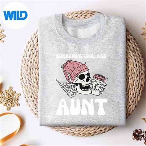 Cool Aunts Skull Svg Skull Someones Cool Ass Aunts Svg Wildsvg