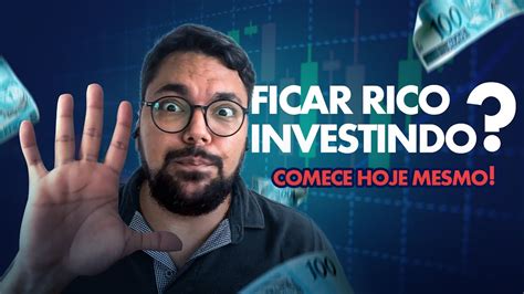 Motivos Para Come Ar Investir Hoje Youtube