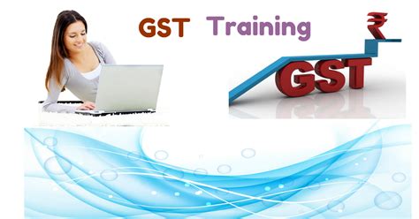 Best Gst Training Institute In Uttam Nagar Training Courses Train Courses