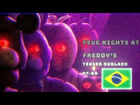 FIVE NIGHTS AT FREDDY S TEASER DUBLADO Fandub YouTube