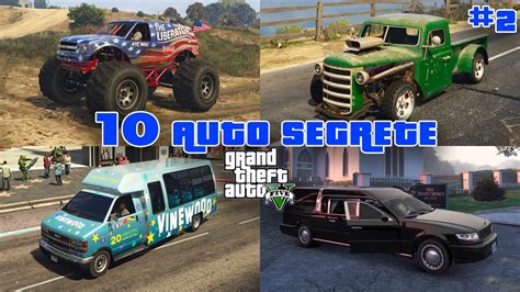 Gta Auto Segrete Veicoli Nascosti E Rari Parte Youtube