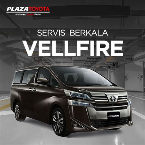 Jual Servis Berkala Vellfire Garasi Id