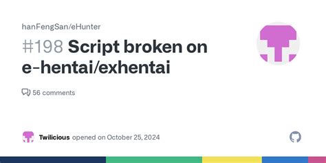 Script Broken On E Hentai Exhentai Issue Hanfengsan Ehunter Github