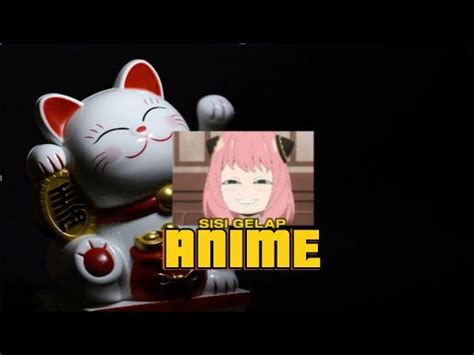 Membongkar Fakta Kelam Dan Misterius Dunia Anime YouTube