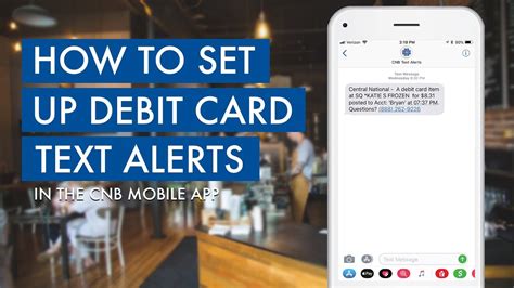 How To Add A Debit Card Text Alert Youtube