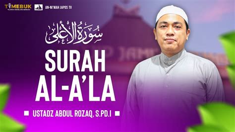 TIMEBUK EPS 18 TILAWAH MENJELANG BERBUKA SURAH AL A LA Ustadz