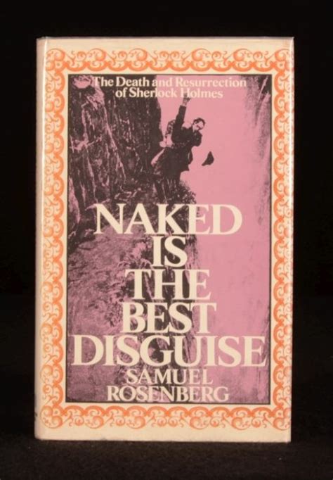 1975 Naked Is The Best Disguise Samuel Rosenberg First Edition Literary