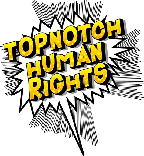 Topnotch Human Rights Comic Book Style Words Stock Vector