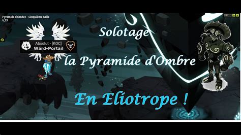 Dofus 2 42 Donjon Ombre SOLO Eliotrope YouTube