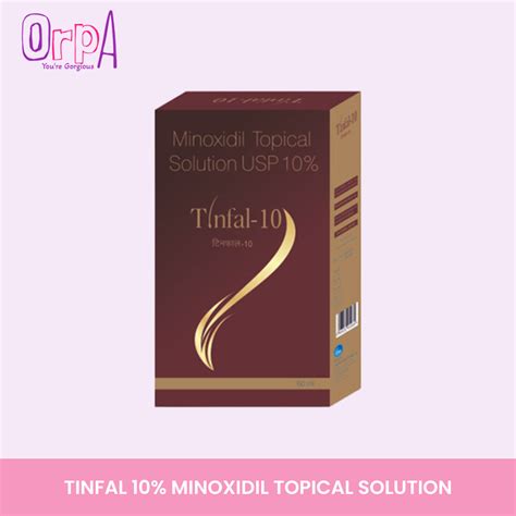 Tinfal 10 Minoxidil Topical Solution 60ml Orpa