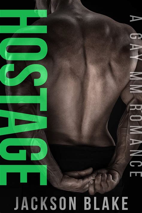 Hostage A Gay MM Romance Kindle Edition By Blake Jackson Literature Fiction Kindle EBooks