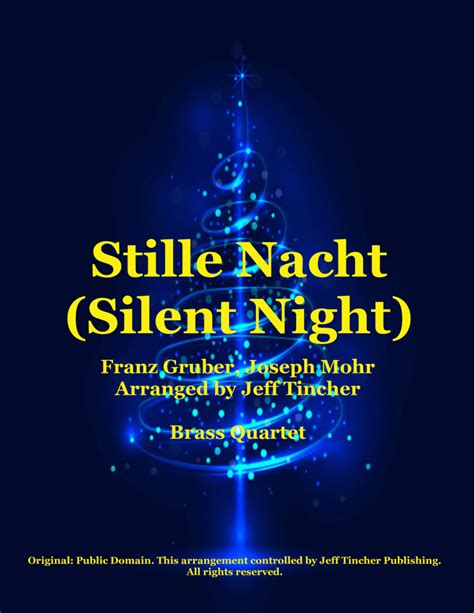 Stille Nacht Silent Night Arr Jeff Tincher Par Franz Gruber