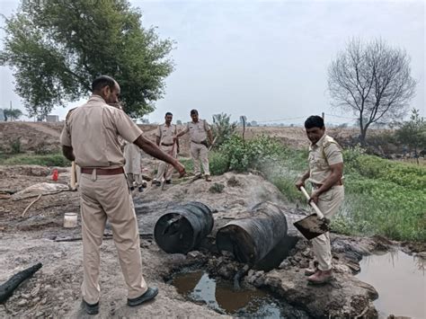 22 Thousand Liters Of Wash Destroyed 16 Kutcha Kilns Destroyed 22 हजार लीटर वाश नष्ट 16