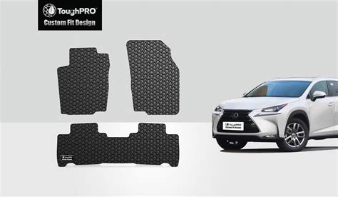 Toughpro 1st And 2nd Row Mats Compatible With Lexus Nx200t All Weather Heavy Duty Made In Usa