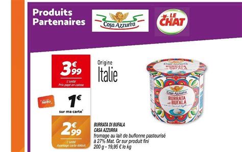 Promo Casa Azzurra Burrata Di Bufala Chez Netto