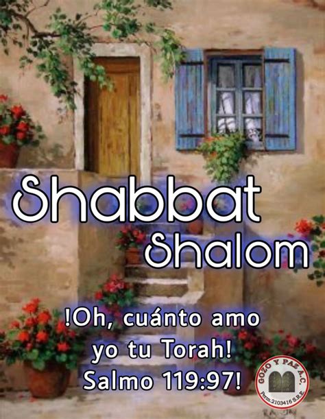 Pin De Maria Roberts En SHABBAT SHALOM Y SHAVUA TOV FRASES Shabat